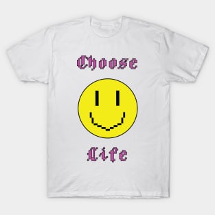 Choose Life - Movie quote T-Shirt